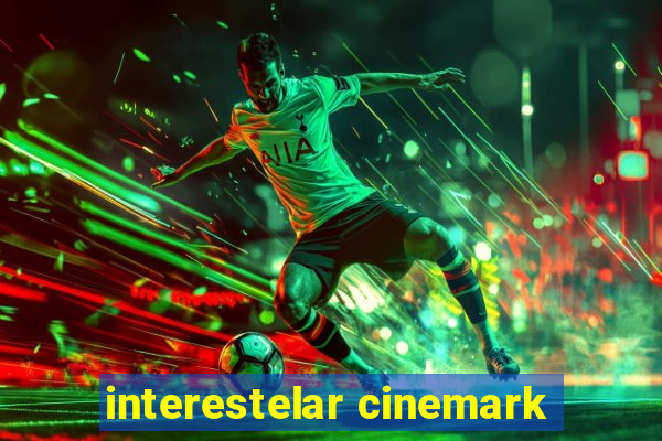 interestelar cinemark